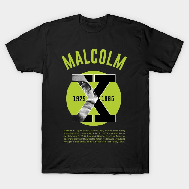 Malcolm X T-Shirt by ZUNAIRA